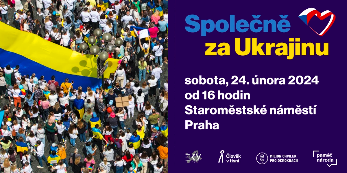 Společně za Ukrajinu! Přijďte na shromáždění k 2. výročí války. Jsme s vámi, vzkážeme napadené zemi